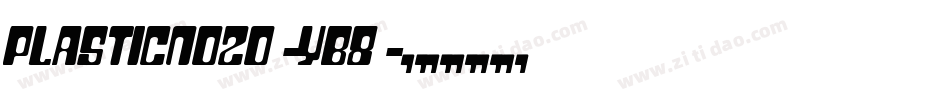 PlasticNo20-YB8字体转换