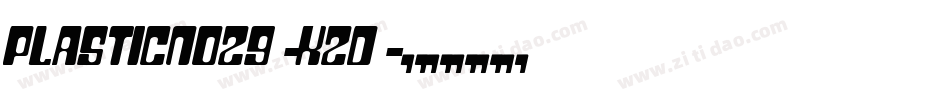 PlasticNo29-K2D字体转换