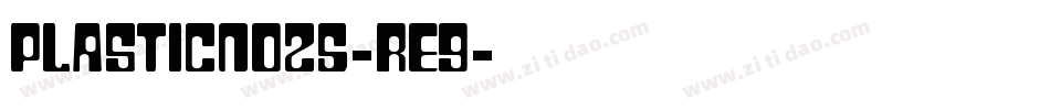 PlasticNo25-re9字体转换