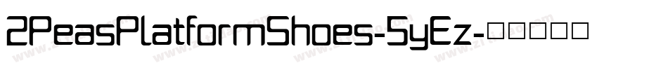 2PeasPlatformShoes-5yEz字体转换
