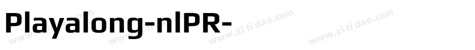 Playalong-nlPR字体转换