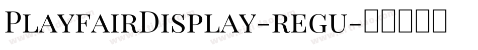 PlayfairDisplay-regu字体转换