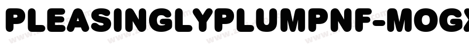 PleasinglyPlumpNf-MOgx字体转换