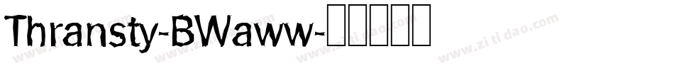 Thransty-BWaww字体转换