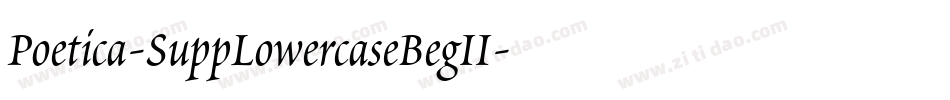 Poetica-SuppLowercaseBegII字体转换