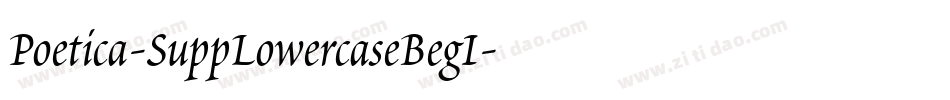 Poetica-SuppLowercaseBegI字体转换