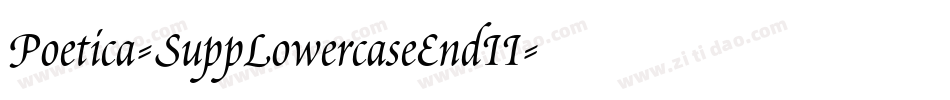 Poetica-SuppLowercaseEndII字体转换