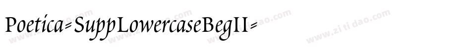 Poetica-SuppLowercaseBegII字体转换