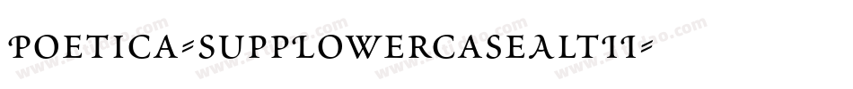 Poetica-SuppLowercaseAltII字体转换