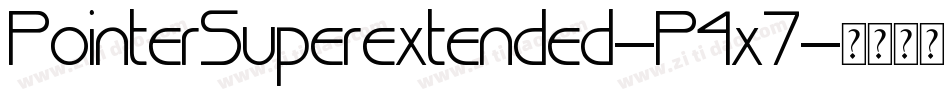 PointerSuperextended-P4x7字体转换