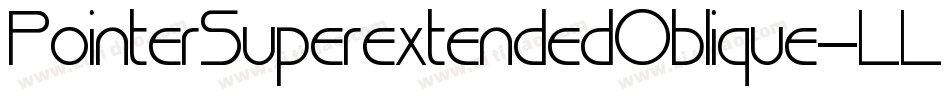 PointerSuperextendedOblique-LLx3字体转换