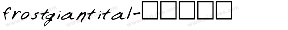 frostgiantital字体转换