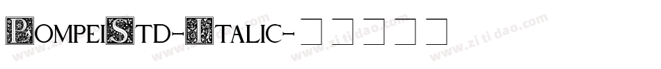 PompeiStd-Italic字体转换