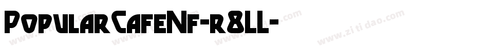 PopularCafeNf-r8LL字体转换