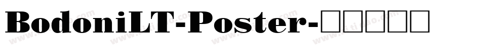 BodoniLT-Poster字体转换