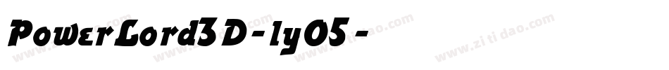 PowerLord3D-lyO5字体转换