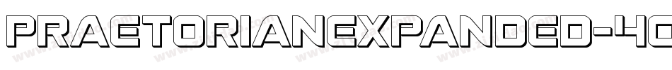 PraetorianExpanded-4O1B字体转换