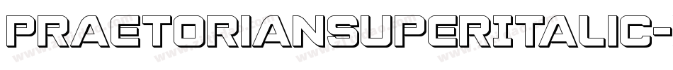 PraetorianSuperItalic-xz5j字体转换