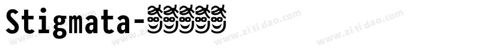 Stigmata字体转换