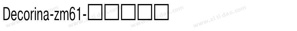 Decorina-zm61字体转换
