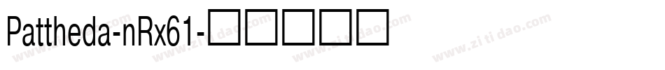 Pattheda-nRx61字体转换