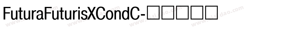 FuturaFuturisXCondC字体转换