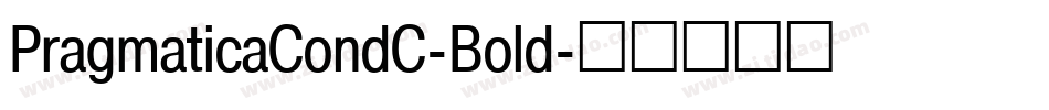 PragmaticaCondC-Bold字体转换