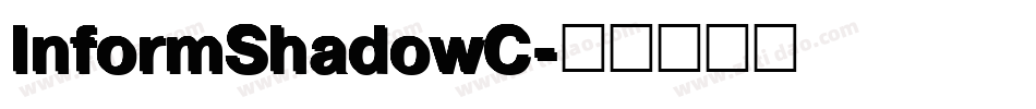 InformShadowC字体转换
