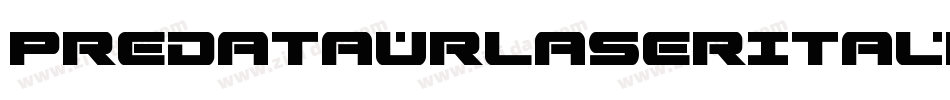 PredataurLaserItalic-J7jM字体转换