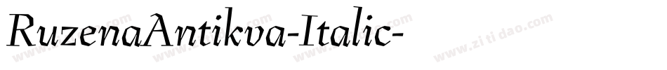 RuzenaAntikva-Italic字体转换