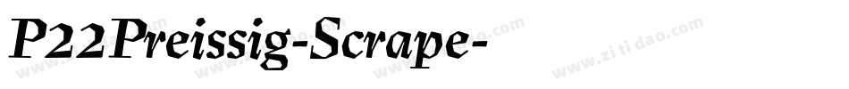 P22Preissig-Scrape字体转换