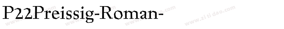 P22Preissig-Roman字体转换