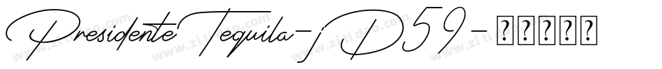 PresidenteTequila-jD59字体转换