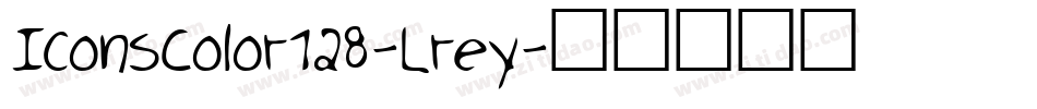IconsColor128-Lrey字体转换