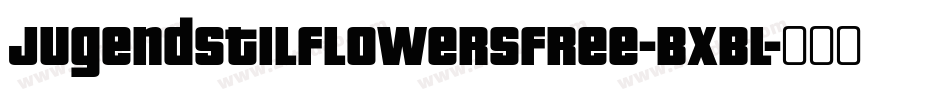 Jugendstilflowersfree-BXBl字体转换