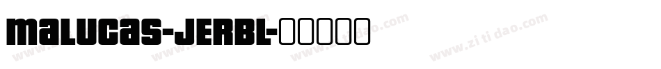 Malucas-jERBl字体转换