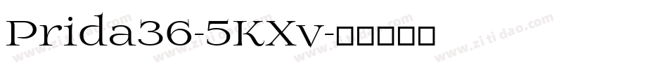 Prida36-5KXv字体转换