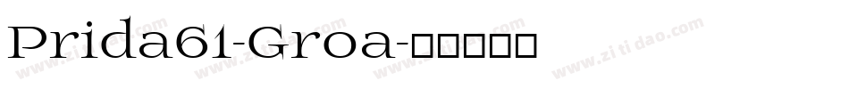 Prida61-Groa字体转换