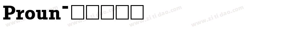 Proun字体转换