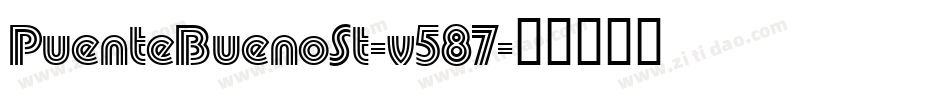 PuenteBuenoSt-v587字体转换