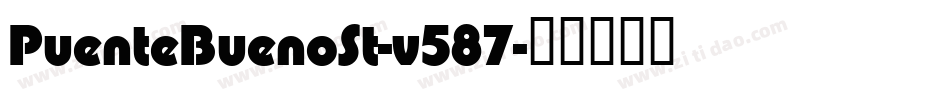 PuenteBuenoSt-v587字体转换