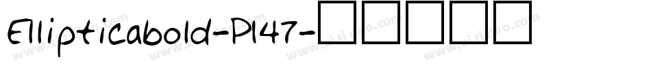 Ellipticabold-P147字体转换