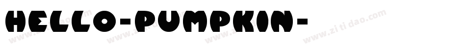 Hello-Pumpkin字体转换