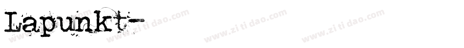 Lapunkt字体转换