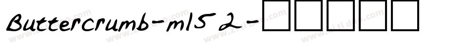 Buttercrumb-m152字体转换