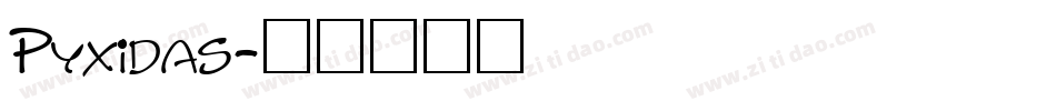 Pyxidas字体转换