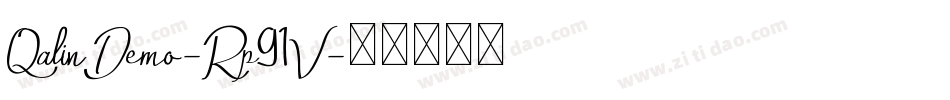 QalinDemo-Rp91V字体转换 QalinDemo-Rp91V字体转换