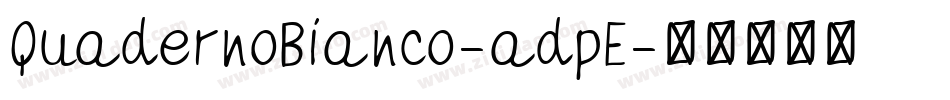 QuadernoBianco-adpE字体转换
