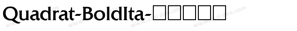 Quadrat-BoldIta字体转换