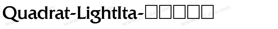 Quadrat-LightIta字体转换